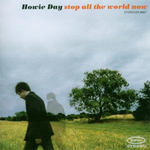Álbum Stop All The World Now de Howie Day