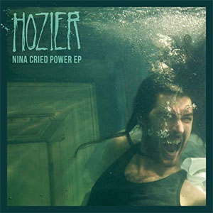 Álbum Nina Cried Power - EP de Hozier