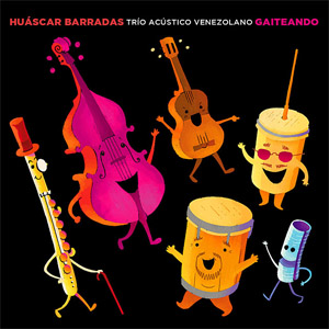 Álbum Gaiteando de Huáscar Barradas