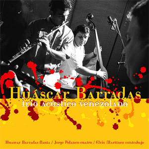 Álbum Trío Acústico Venezolano de Huáscar Barradas