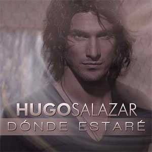 Álbum Dónde Estaré de Hugo Sálazar 