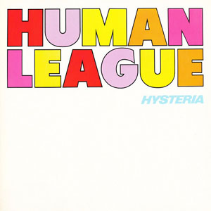 Álbum Hysteria de Human League