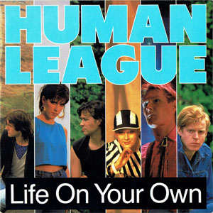 Álbum Life On Your Own de Human League