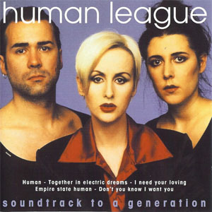 Álbum Soundtrack To A Generation de Human League