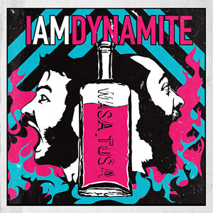 Álbum Wasa Tusa de I Am Dynamite