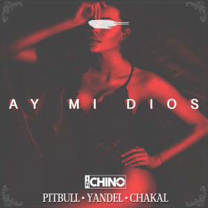 Álbum Ay Mi Dios de IAmChino