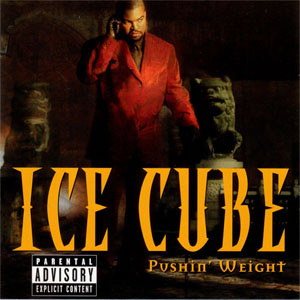Álbum Pushin' Weight de Ice Cube