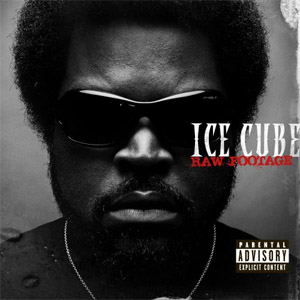 Álbum Raw Footage de Ice Cube
