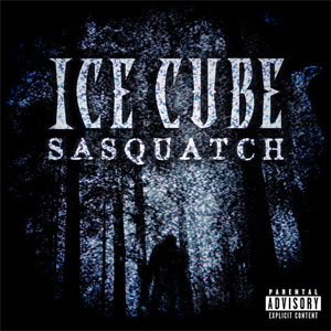 Álbum Sasquatch de Ice Cube