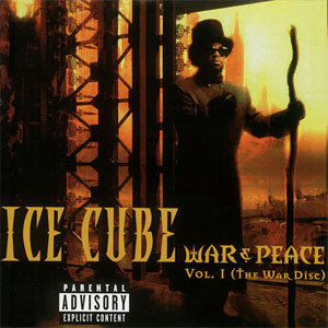 Álbum War & Peace Volume 1 de Ice Cube