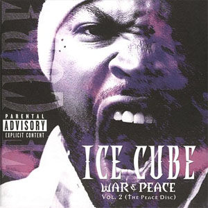 Álbum War & Peace Vol. 2 de Ice Cube