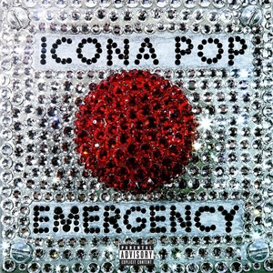 Álbum Emergency (Ep) de Icona Pop