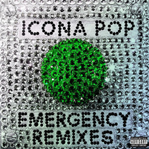 Álbum Emergency (Remixes) (Ep) de Icona Pop