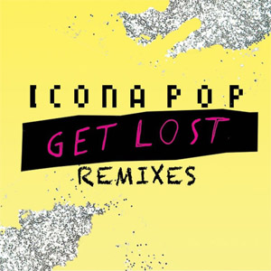Álbum Get Lost (Remixes) de Icona Pop
