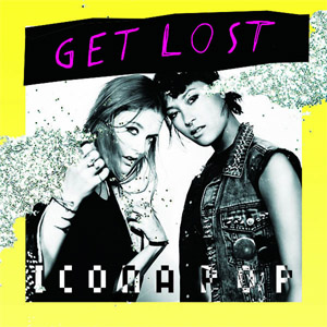 Álbum Get Lost de Icona Pop