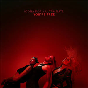 Álbum You're Free  de Icona Pop