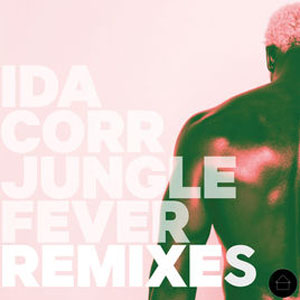 Álbum Jungle Fever (Remixes) de Ida Corr