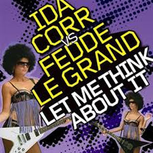 Álbum Let Me Think About It (Remixes) de Ida Corr