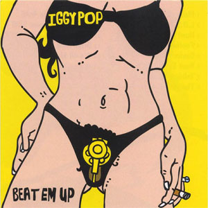 Álbum Beat Em Up de Iggy Pop