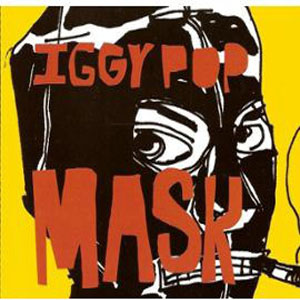 Álbum Mask de Iggy Pop