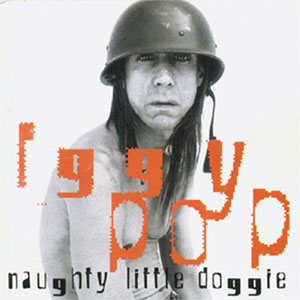 Álbum Naughty Little Doggie  de Iggy Pop