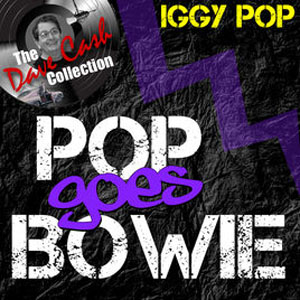Álbum Pop Goes Bowie (The Dave Cash Collection) de Iggy Pop