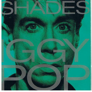 Álbum Shades de Iggy Pop