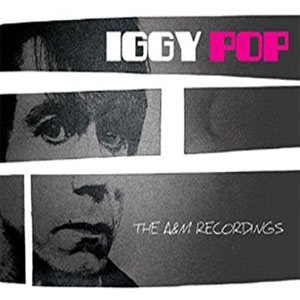 Álbum The A&M Recordings de Iggy Pop