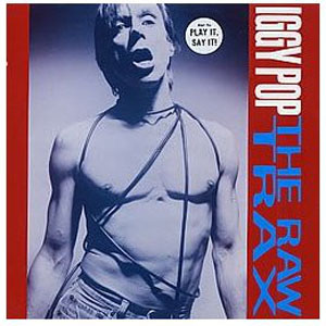 Álbum The Raw Trax de Iggy Pop