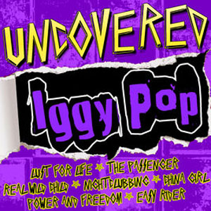 Álbum Uncovered de Iggy Pop