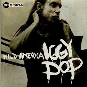 Álbum Wild America de Iggy Pop