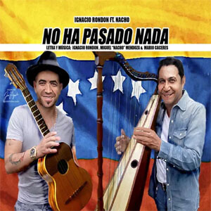 Álbum No Ha Pasado Nada de Ignacio Rondón