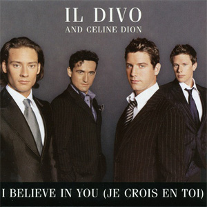 Álbum I Believe In You (Je Crois En Toi) de Il Divo