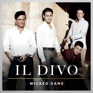 Álbum Wicked Game de Il Divo