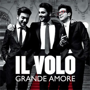 Álbum Grande Amore de Il Volo