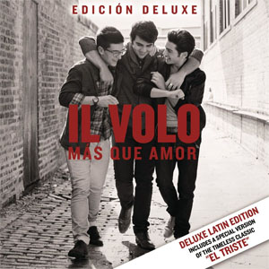 Álbum Más Que Amor (Edición Deluxe) de Il Volo