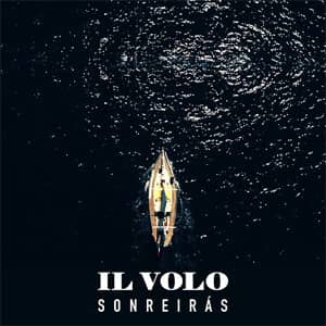 Álbum Sonreirás de Il Volo