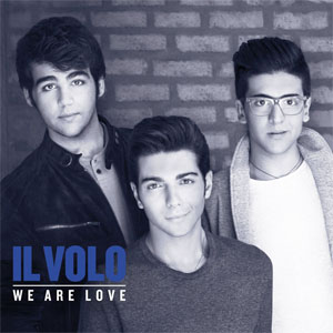 Álbum We Are Love (Deluxe Edition) de Il Volo