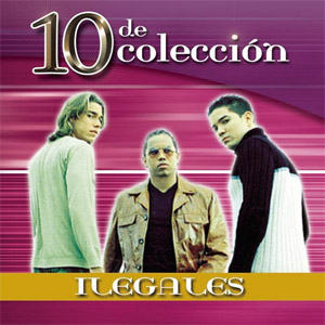 Álbum 10 De Colección de Ilegales