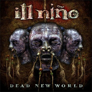 Álbum Dead New World de Ill Niño