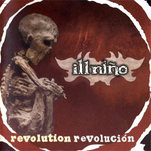 Álbum Revolution Revolucion (Special Edition)  de Ill Niño