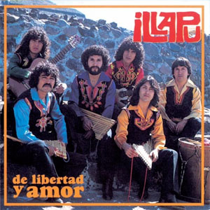 Álbum De Libertad Y Amor de Illapu