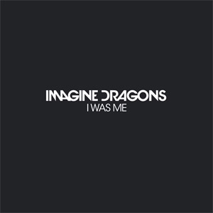 Álbum I Was Me de Imagine Dragons