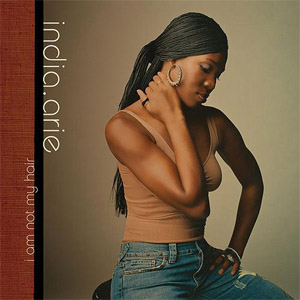 Álbum I am Not My Hair de India Arie