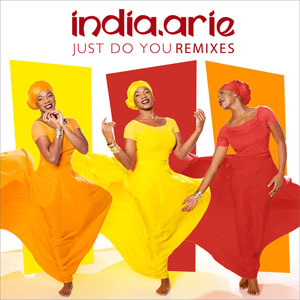 Álbum Just Do You (Remixes) de India Arie