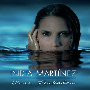 Álbum Otras Verdades de India Martínez