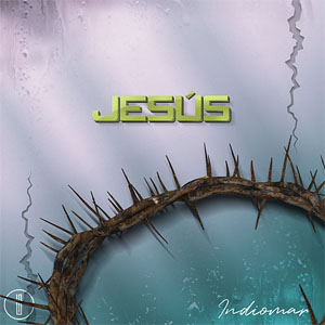 Álbum Jesús de Indiomar