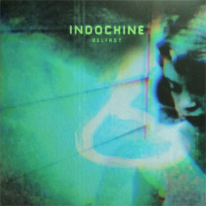 Álbum Belfast de Indochine