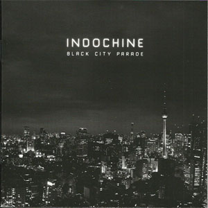 Álbum Black City Parade de Indochine