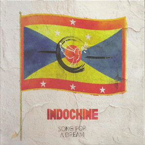 Álbum Song For A Dream de Indochine